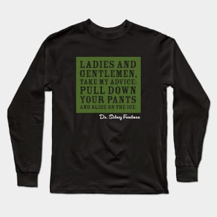 Slide On The Ice MASH Quote Long Sleeve T-Shirt
